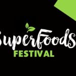 SUPER FOOD FESTIVAL 2025!